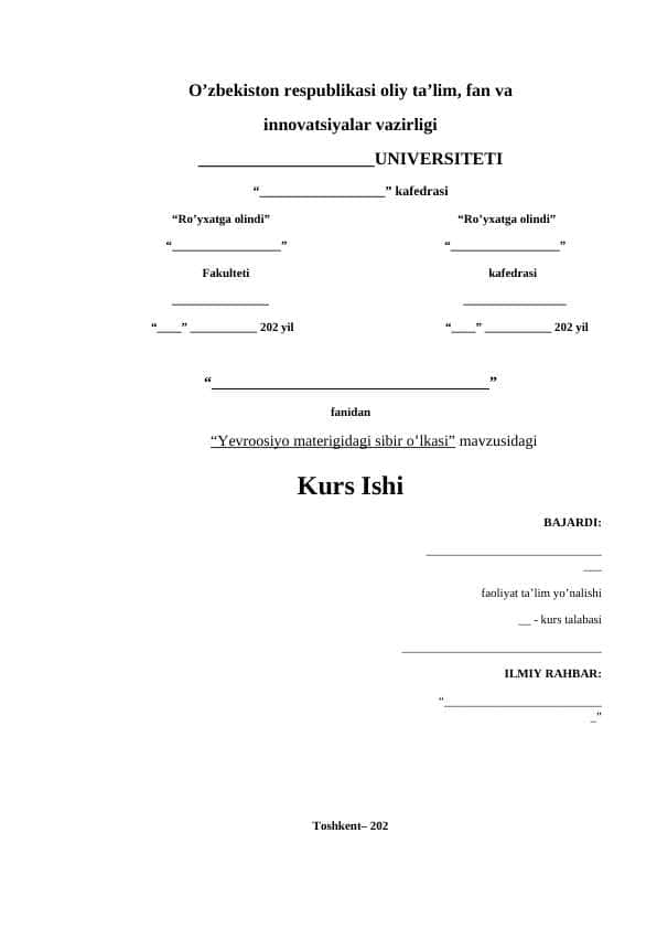 Yevroosiyo materigidagi sibir o’lkasi Kurs ishi