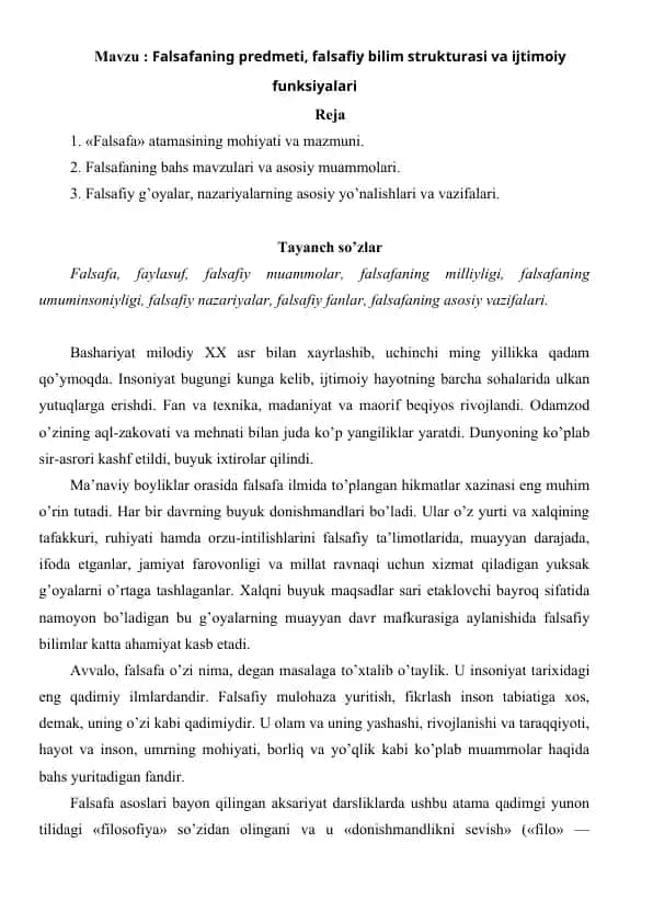 Falsafaning predmeti, falsafiy bilim strukturasi va ijtimoiy funksiyalari. Mustaqil ish