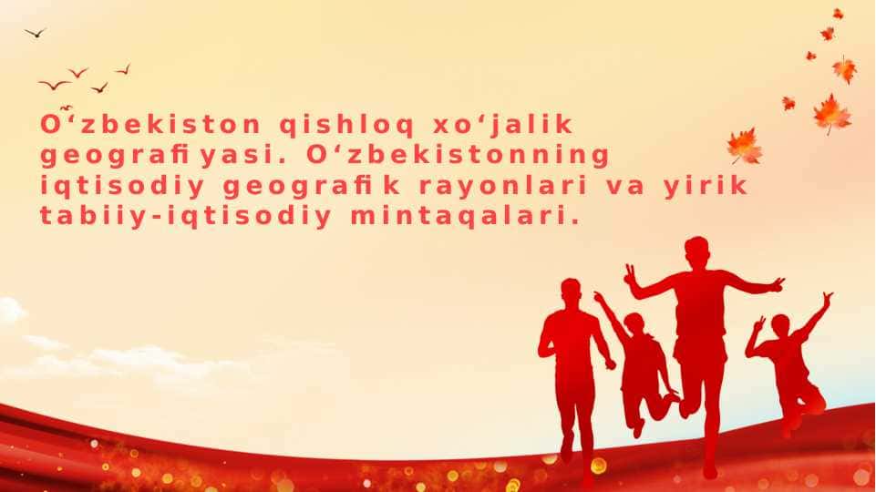 O'zbekiston qishloq xo'jaligi geografiyasi