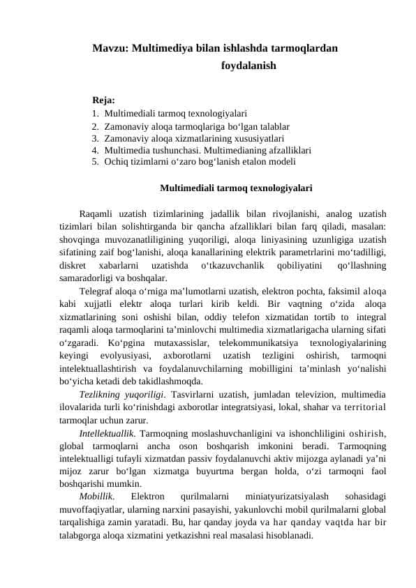 Multimediya bilan ishlashda tarmoqlardan foydalanish