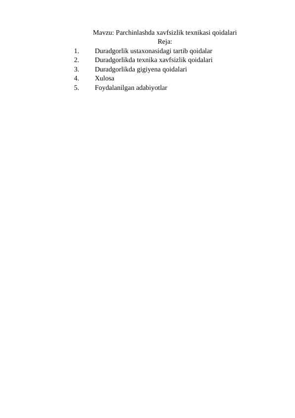 Parchinlashda xavfsizlik texnikasi qoidalari