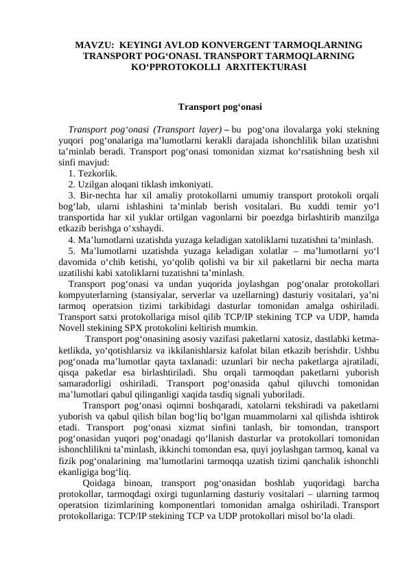 KEYINGI AVLOD KONVERGENT TARMOQLARNING TRANSPORT POG‘ONASI. TRANSPORT TARMOQLARNING KO‘PPROTOKOLLI ARXITEKTURASI