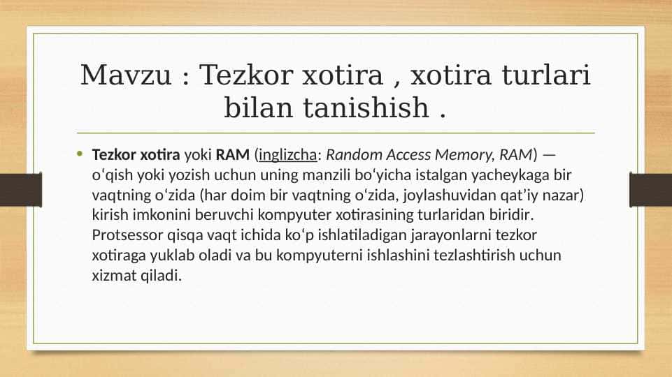 Tezkor xotira , xotira turlari bilan tanishish .