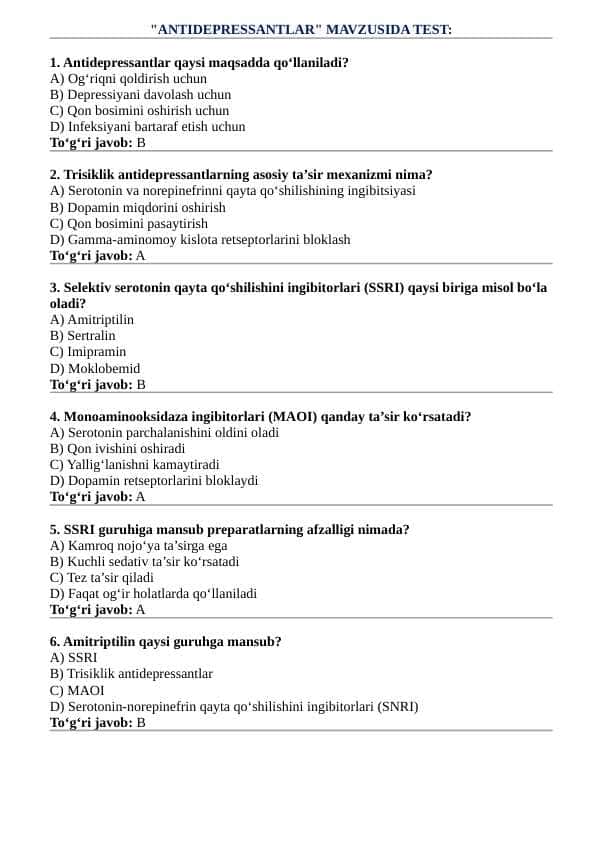 "ANTIDEPRESSANTLAR" MAVZUSIDA TEST: