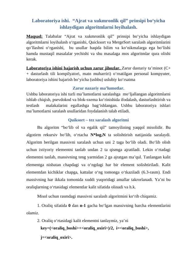 Laboratoriya ishi. “Ajrat va xukmronlik qil” prinsipi bo‘yicha ishlaydigan algoritmlarni loyihalash.