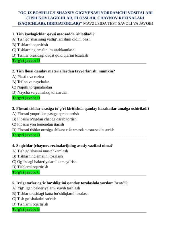 "OG'IZ BO‘SHLIG‘I SHAXSIY GIGIYENASI YORDAMCHI VOSITALARI (TISH KOVLAGICHLAR, FLOSSLAR, CHAYNOV REZINALARI (SAQICHLAR), IRRIGATORLAR)"