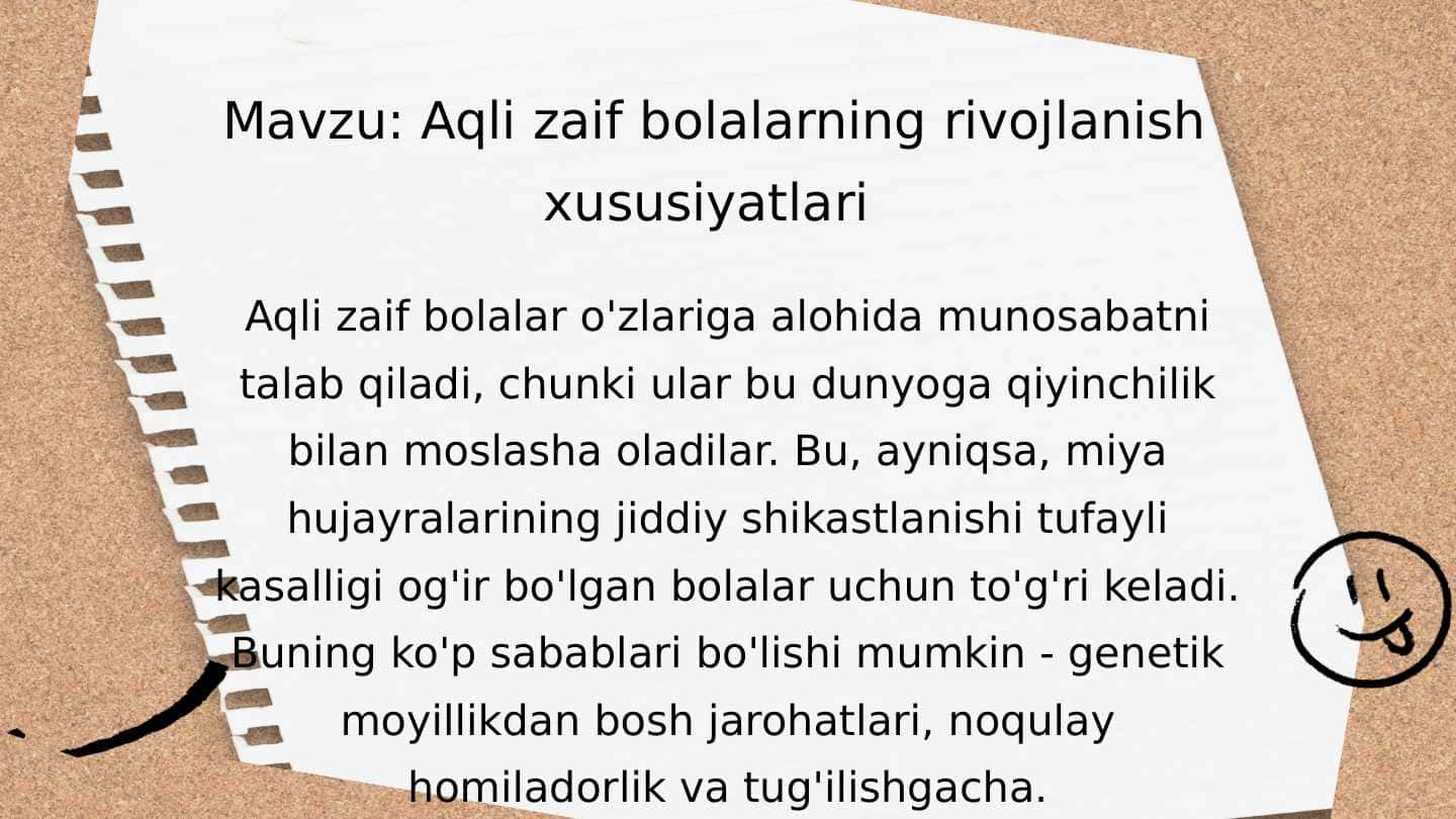 Aqli zaif bolalarning rivojlanish xususiyatlari