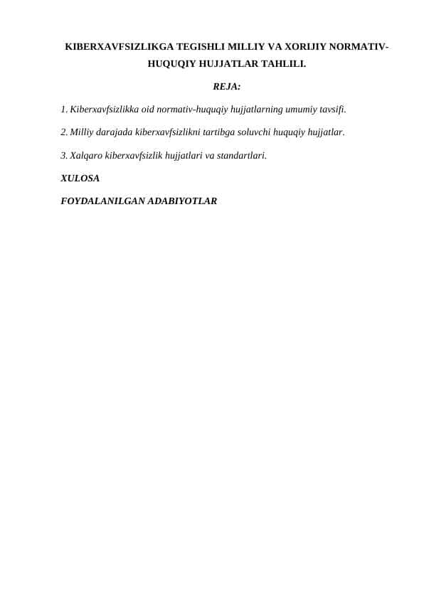 KIBERXAVFSIZLIKGA TEGISHLI MILLIY VA XORIJIY NORMATIV-HUQUQIY HUJJATLAR TAHLILI.