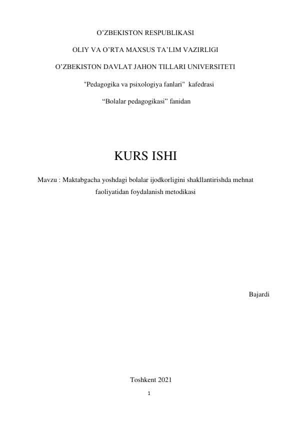 Maktabgacha yoshdagi bolalar ijodkorligini shakllantirishda mehnat faoliyatidan foydalanish metodikasi