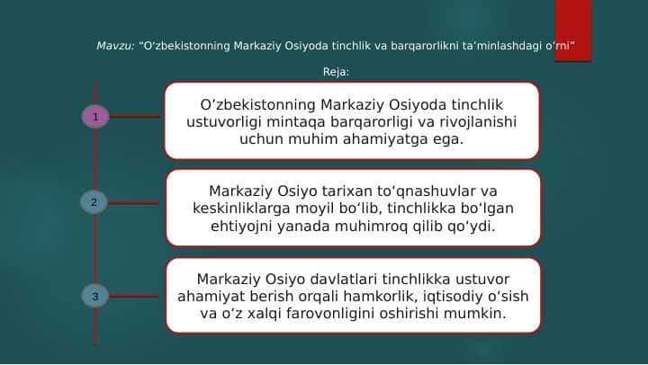 O'zbekistonning Markaziy Osiyoda tinchlik va barqarorlikni ta’minlashdagi o’rni