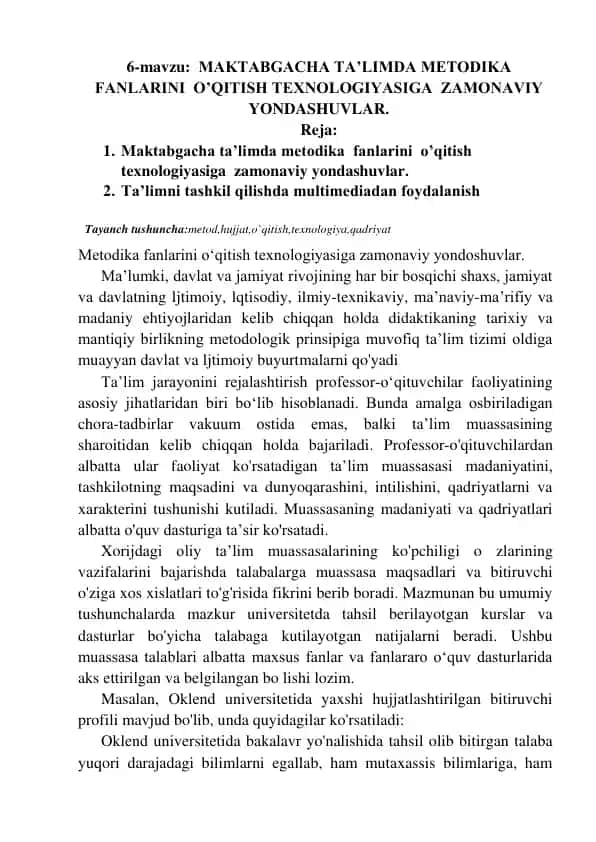 MAKTABGACHA TA’LIMDA METODIKA FANLARINI O’QITISH TEXNOLOGIYASIGA ZAMONAVIY YONDASHUVLAR.