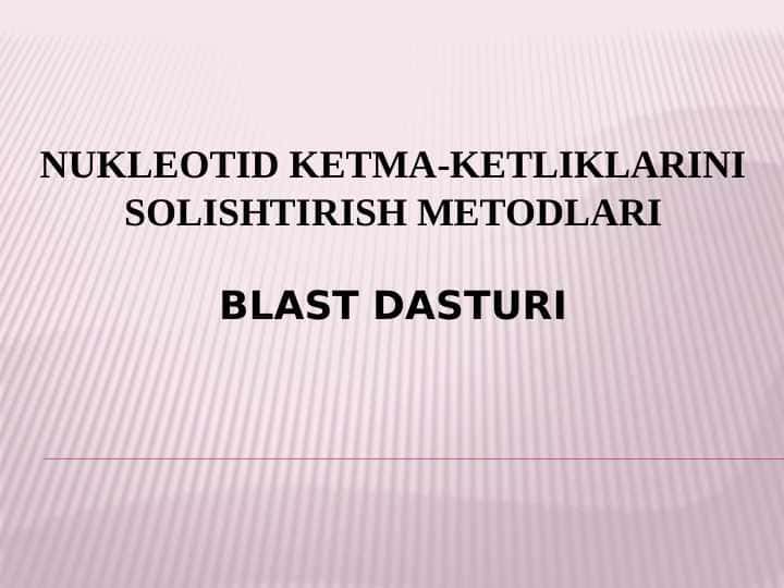 Nukleotid ketma-ketliklarini solishtirish metodlari