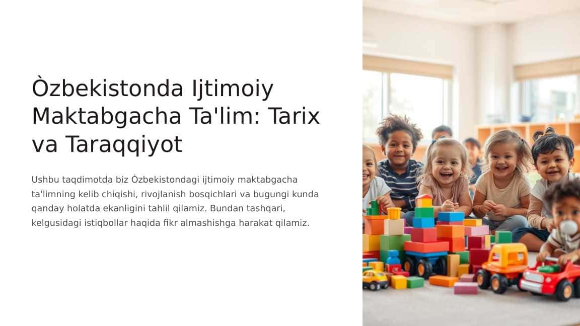 Òzbekistonda Ijtimoiy Maktabgacha Ta'lim: Tarix va Taraqqiyot