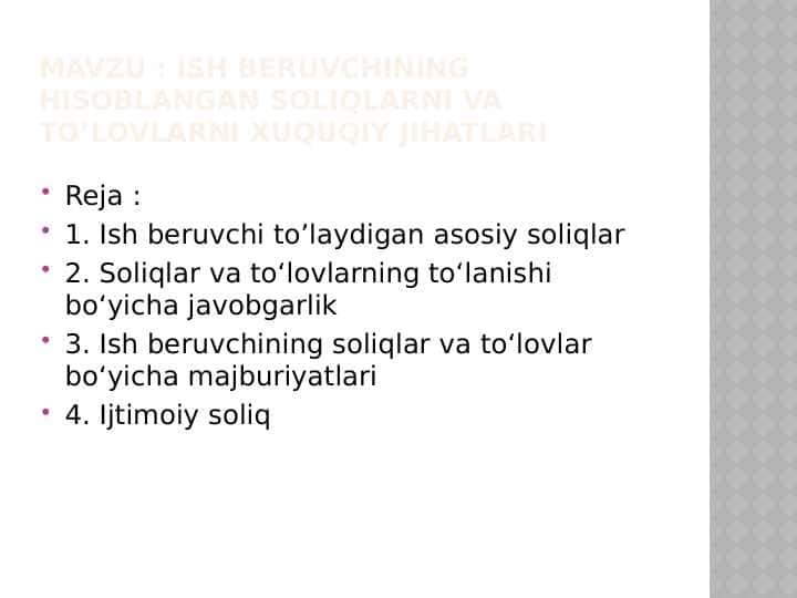 Ish beruvchining hisoblangan soliqlarni va to’lovlarni xuquqiy jihatlari