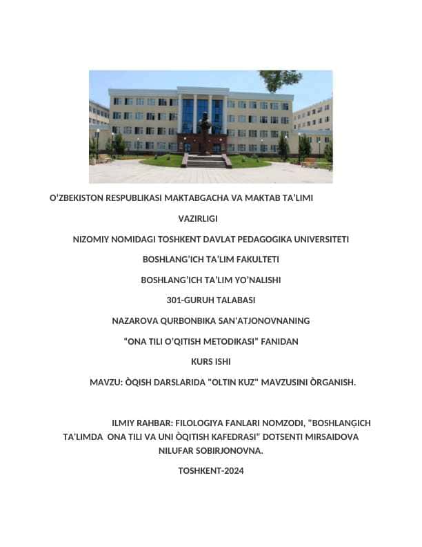 ÒQISH DARSLARIDA "OLTIN KUZ" MAVZUSINI ÒRGANISH.