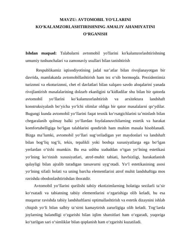 AVTOMOBIL YO‘LLARINI KO‘KALAMZORLASHTIRISHNING AMALIY AHAMIYATINI O‘RGANISH