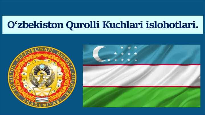 O'zbekiston Qurolli Kuchlari islohotlari