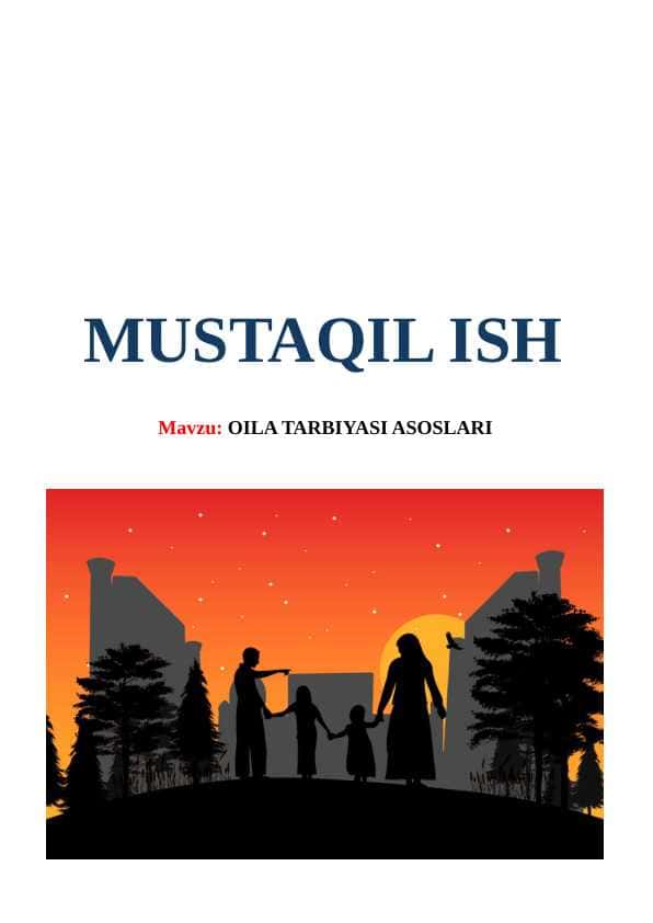 Oila tarbiyasi asoslari