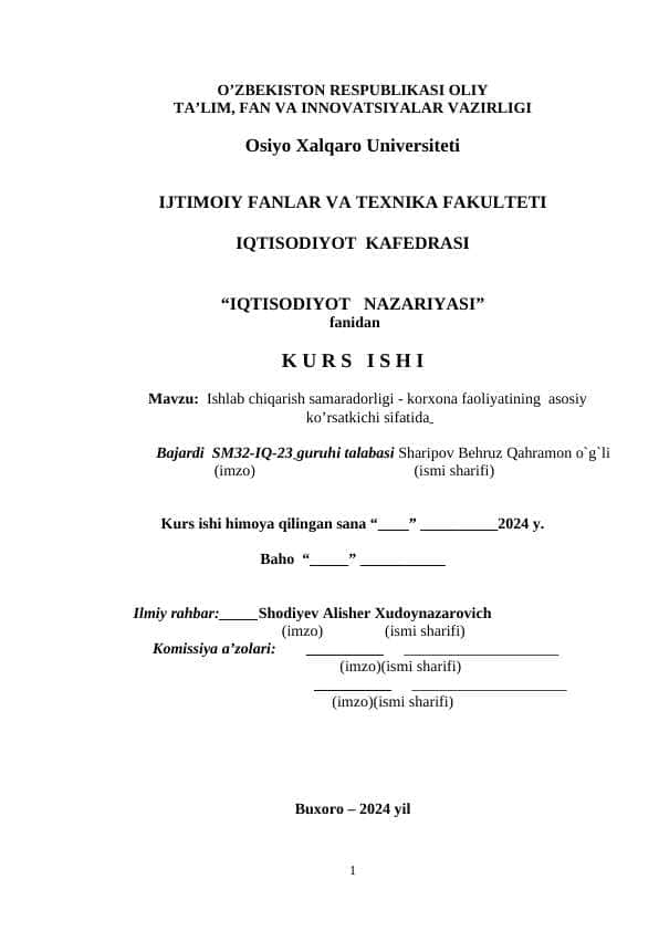 Ishlab chiqarish samaradorligi - korxona faoliyatining asosiy ko’rsatkichi sifatida