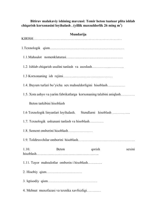 Temir beton tuatuar plita ishlab chiqarish korxonasini loyihalash . (yillik maxsuldorlik 26 ming m3)