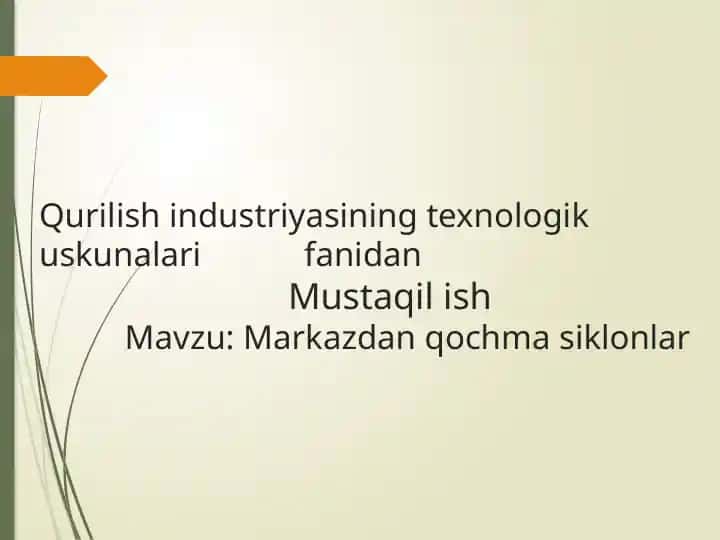 Qurilish sanoati texnologiyasi