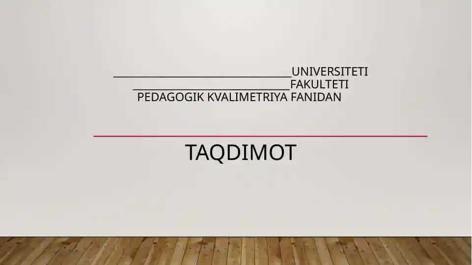 Pedagogik o’lchovlar nazariyasi fanidan TAQDIMOT