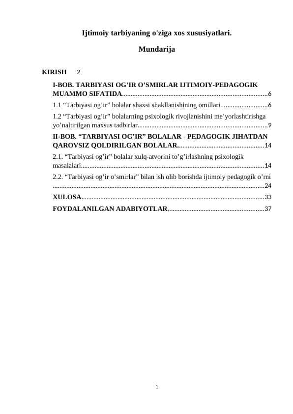 Ijtimoiy tarbiyaning o'ziga xos xususiyatlari.