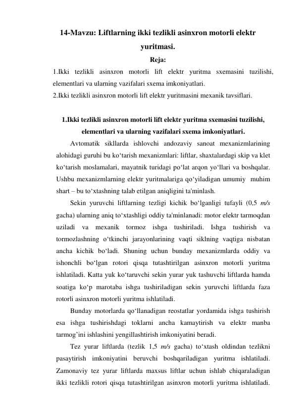 Liftlarning ikki tezlikli asinxron motorli elektr yuritmasi
