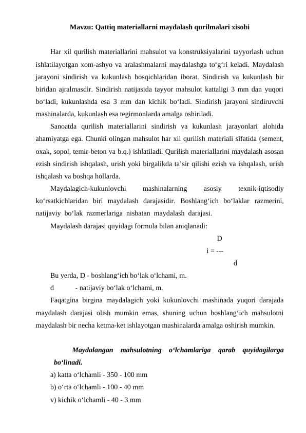 Qattiq materiallarni maydalash qurilmalari hisobi