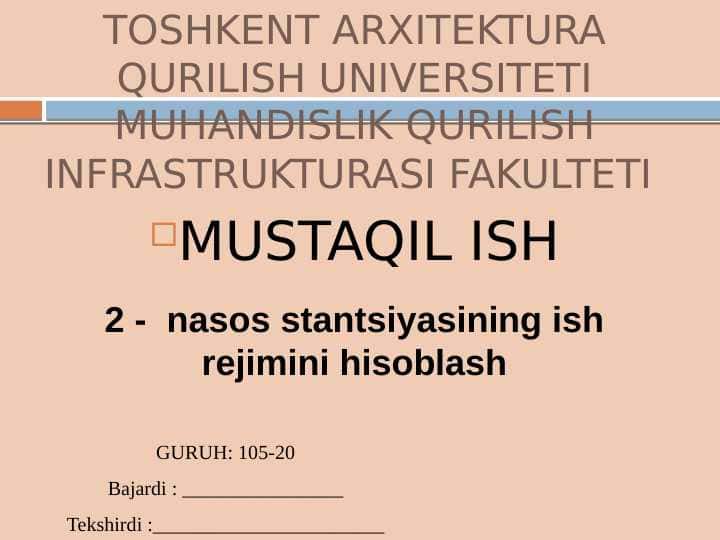 2 - nasos stantsiyasining ish rejimini hisoblash
