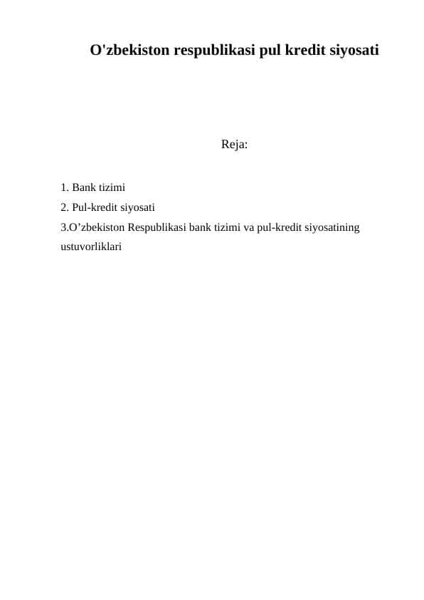 O'zbekiston respublikasi pul kredit siyosati