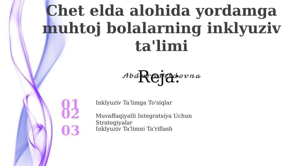 Chet elda alohida yordamga muhtoj bolalarning inklyuziv ta'limi