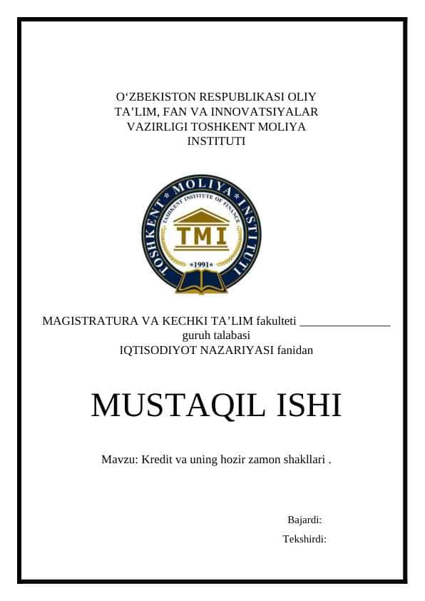 Kredit va uning hozir zamon shakllari .