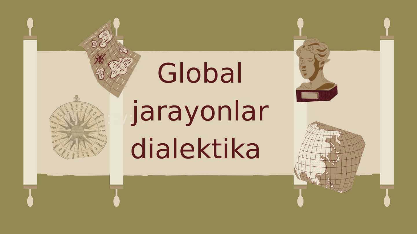 Global jarayonlar dialektika