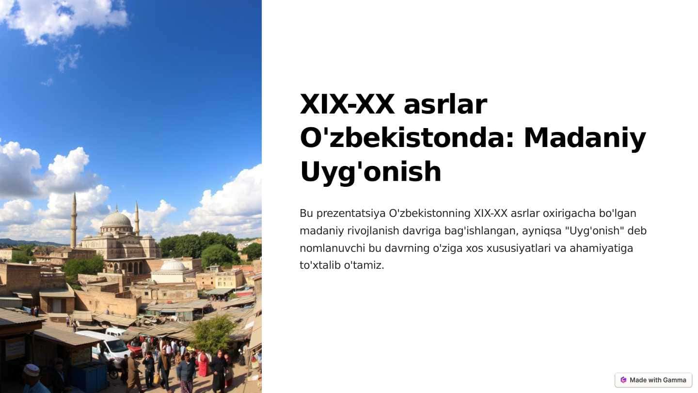 XIX- XX asrlarda O'zbekistonda Madaniy uyg'onish davri