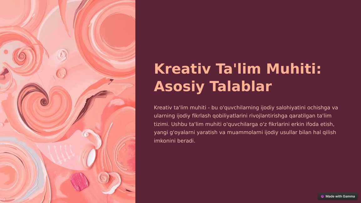 Kreativ-Talim-Muhiti-Asosiy-Talablar.pptx
