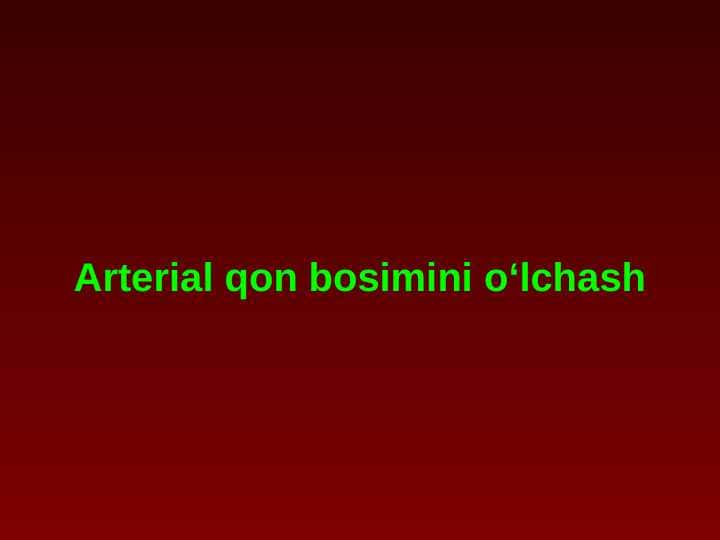 Arterial qon bosimini oʻlchash