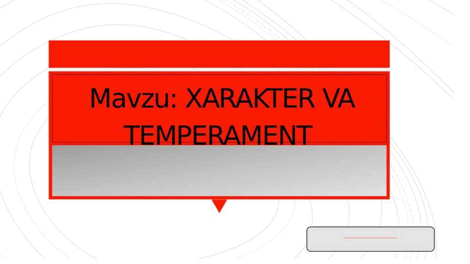 XARAKTER VA TEMPERAMENT