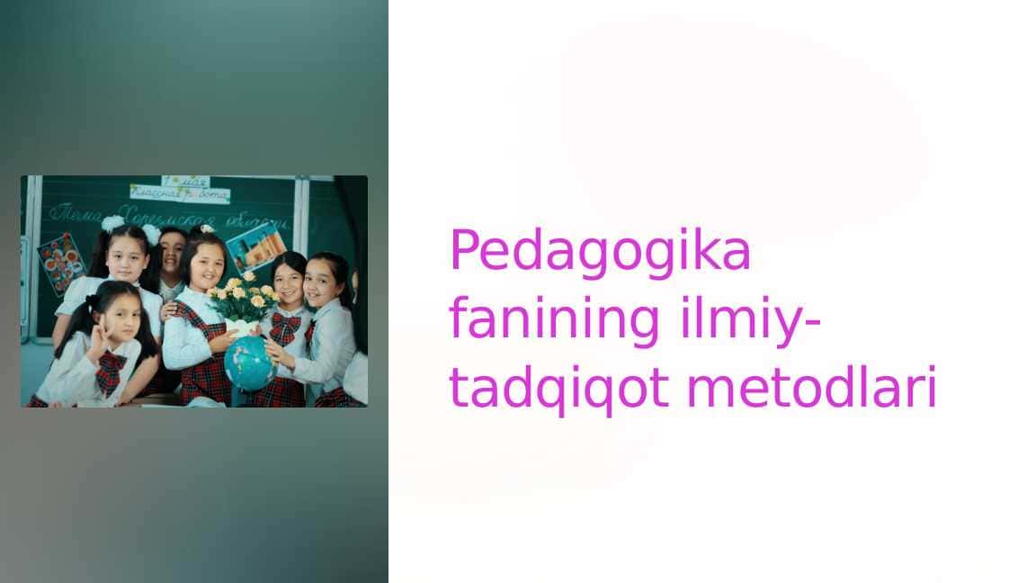 Pedagogika fanining ilmiy-tadqiqot metodlari_1