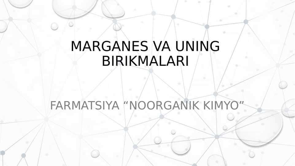 MARGANES VA UNING BIRIKMALARI