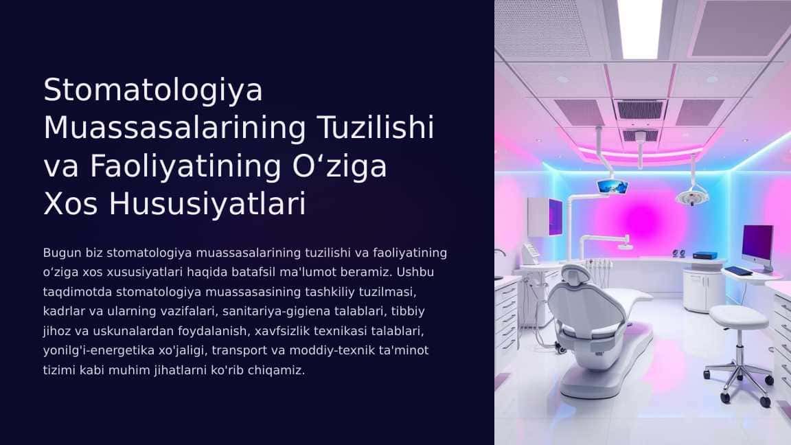 Stomatologiya-Muassasalarining-Tuzilishi-va-Faoliyatining-Oziga-Xos-Hususiyatlari