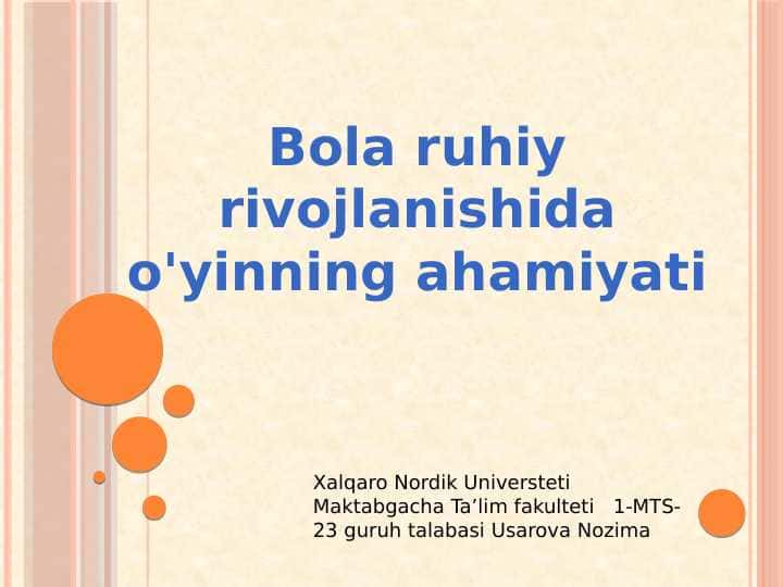 Bola ruhiy rivojlanishida o'yinning ahamiyati