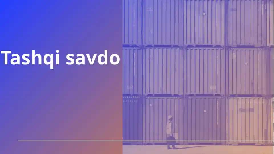 Tashqi savdo mavzudsida taqdimot