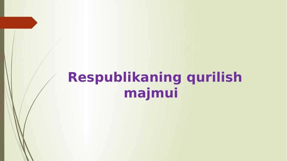 Respublikaning qurilish majmui