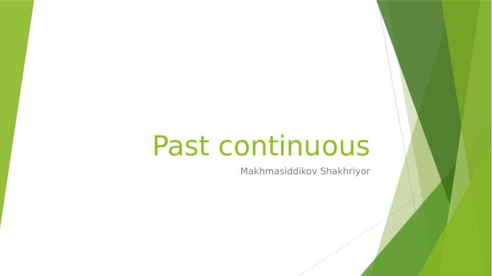 past continuous