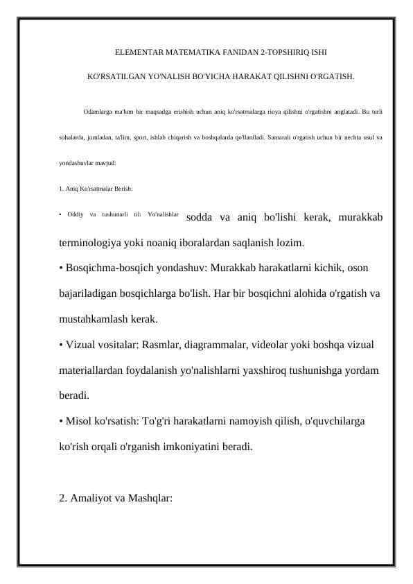 KO'RSATILGAN YO'NALISH BO'YICHA HARAKAT QILISHNI O'RGATISH