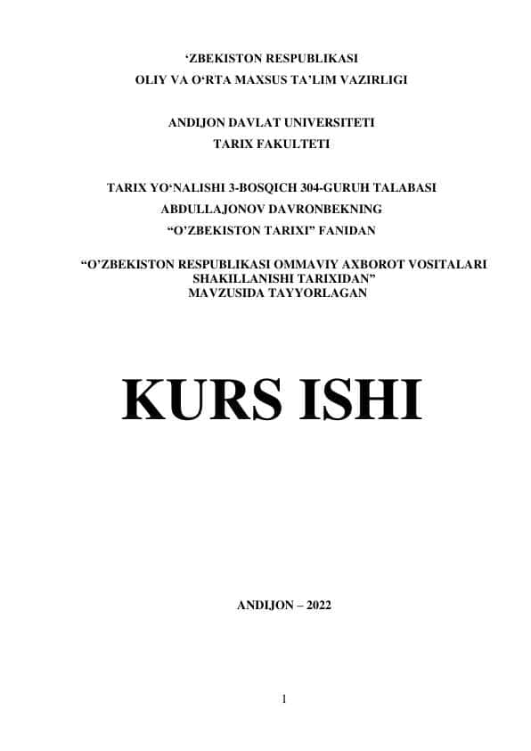 O’ZBEKISTON RESPUBLIKASI OMMAVIY AXBOROT VOSITALARI SHAKILLANISHI TARIXIDAN