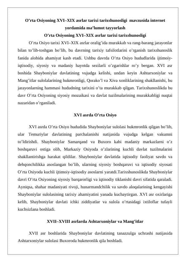 O’rtа Оsiyoning ХVI–ХIX аsrlаr tаriхi tаriхshunоsligi mavzusida internet yordamida ma’lumot tayyorlash 24