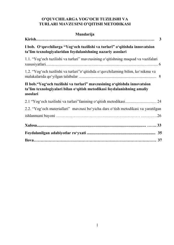 O’quvchilarga yog’och tuzilishi va turlari mavzusini o’qitish metodikasi