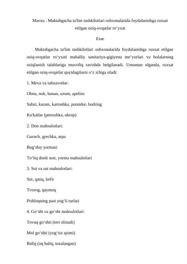 Maktabgacha ta'lim tashkilotlari oshxonalarida foydalanishga ruxsat etilgan oziq-ovqatlar ro‘yxat esse